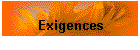 Exigences